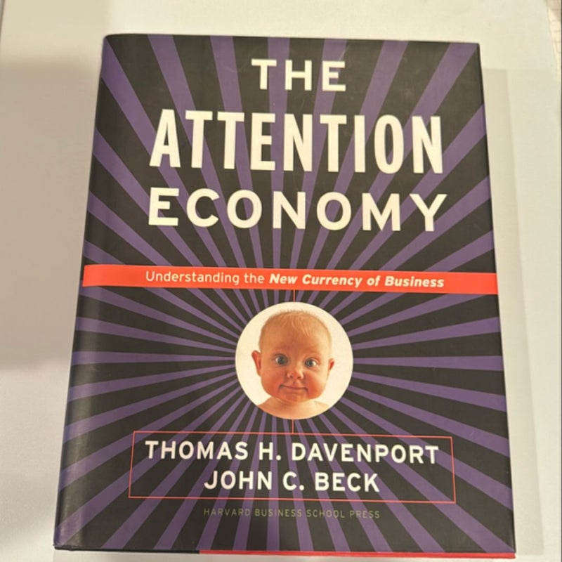 The Attention Economy