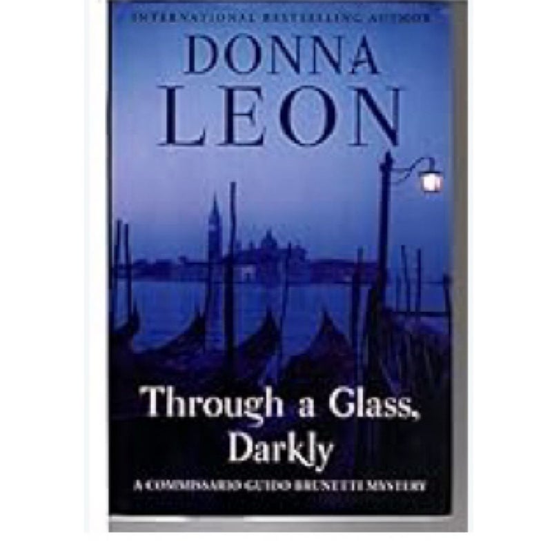 Through a Glass, Darkly