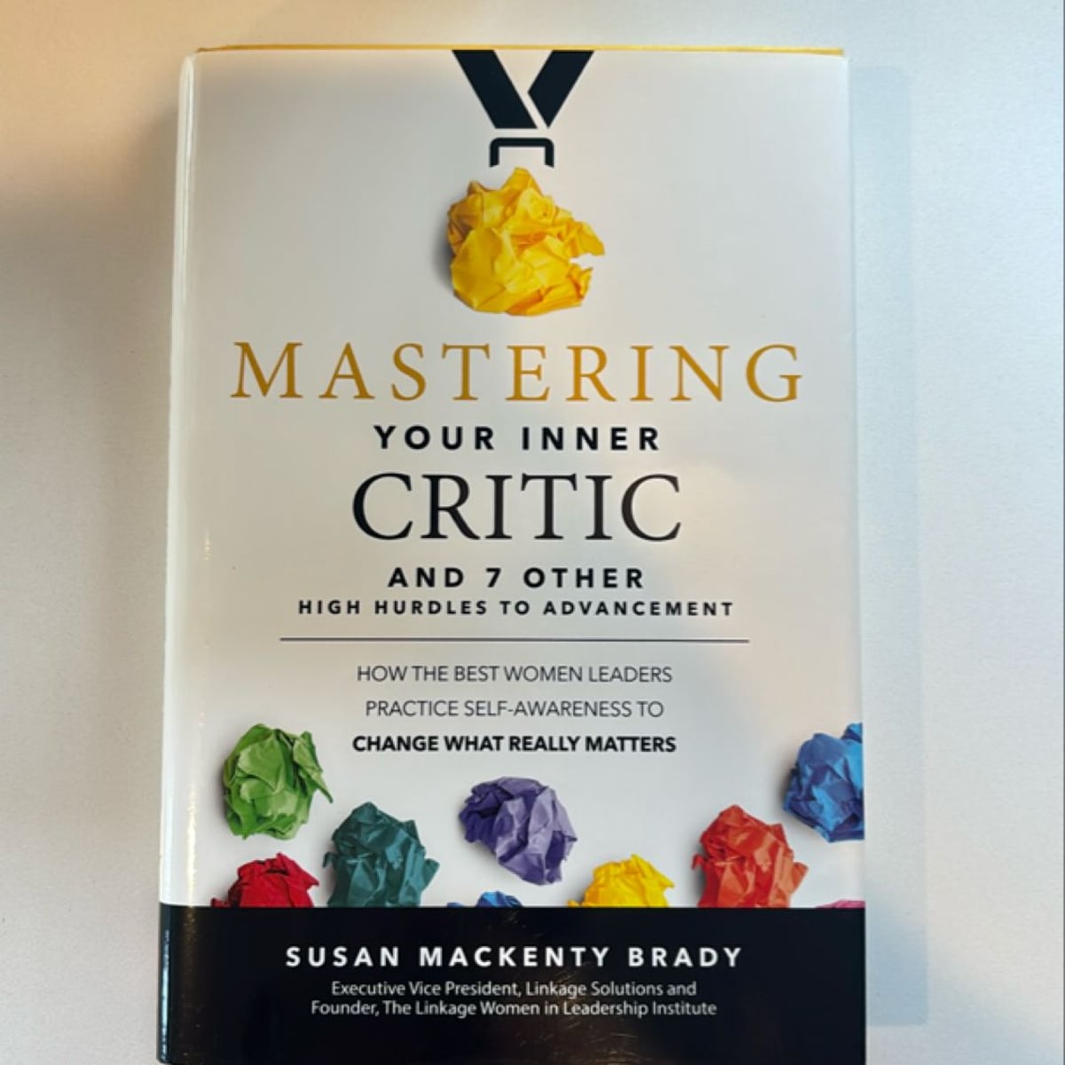 Mastering Your Inner Critic and 7 Other High Hurdles to Advancement ...