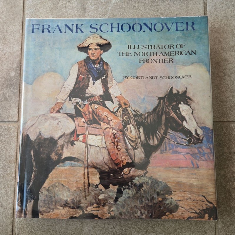 Frank Schoonover Illustrator of the American North