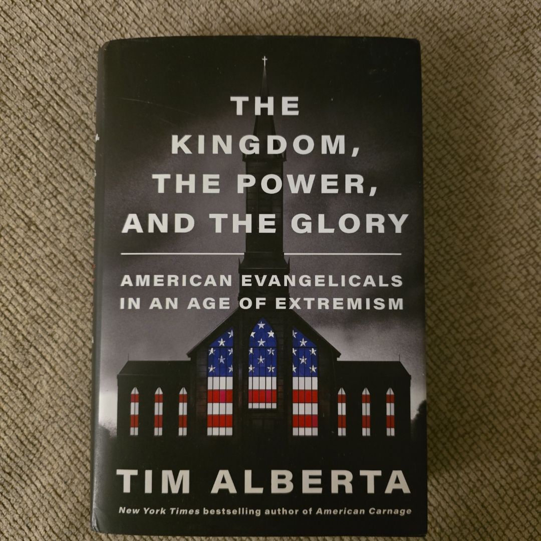 The Kingdom, the Power, and the Glory