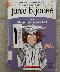 Junie B. Jones Is a Graduation Girl