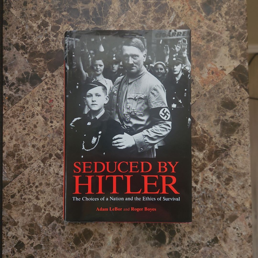 Seduced By Hitler