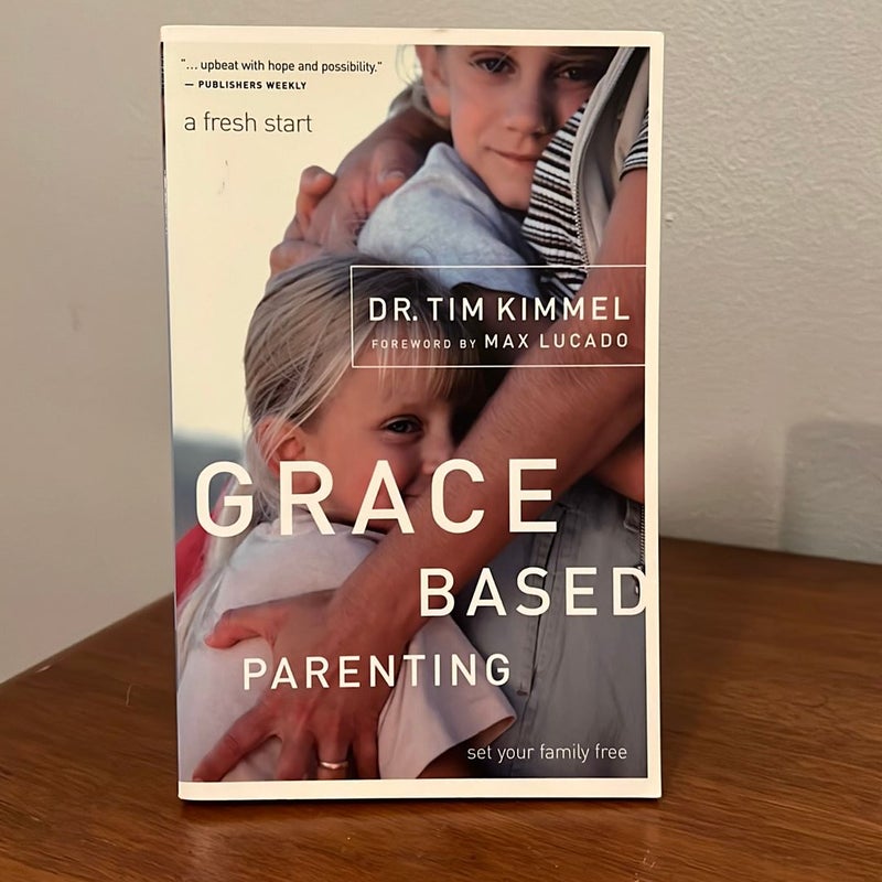 Grace Based Parenting