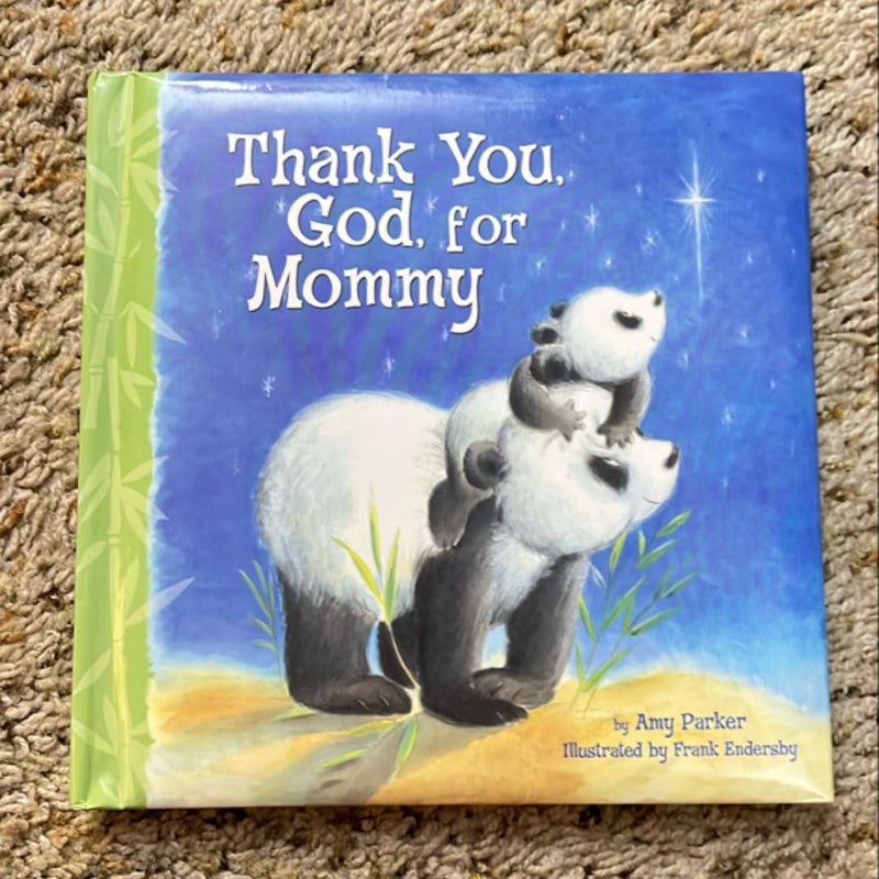 Thank You, God, for Mommy