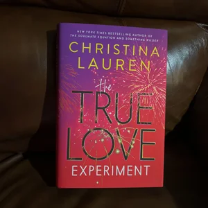 The True Love Experiment SIGNED 1st EDITION