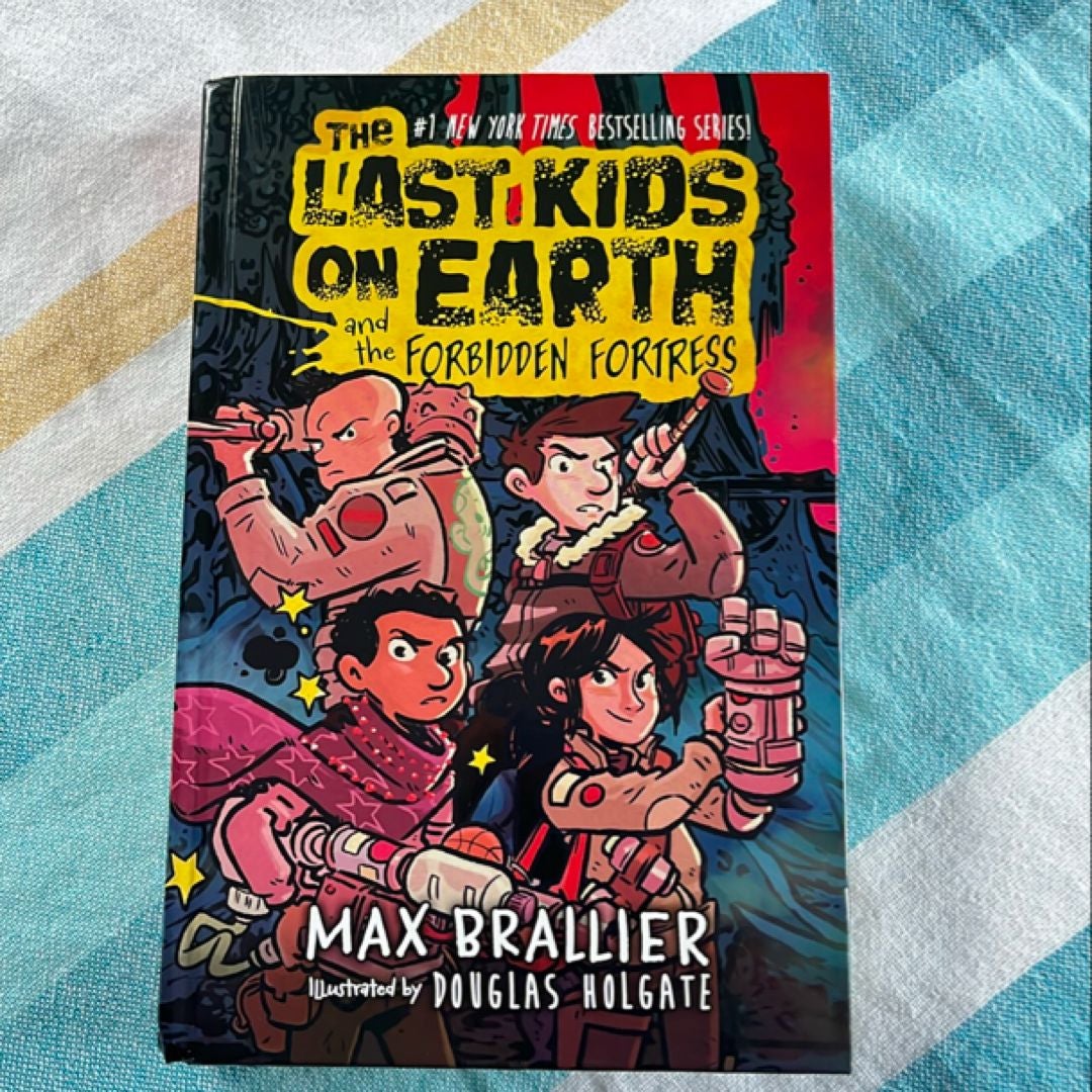 The Last Kids On Earth and the Forbidden Fortress