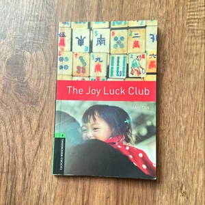 Oxford Bookworms Library: the Joy Luck Club