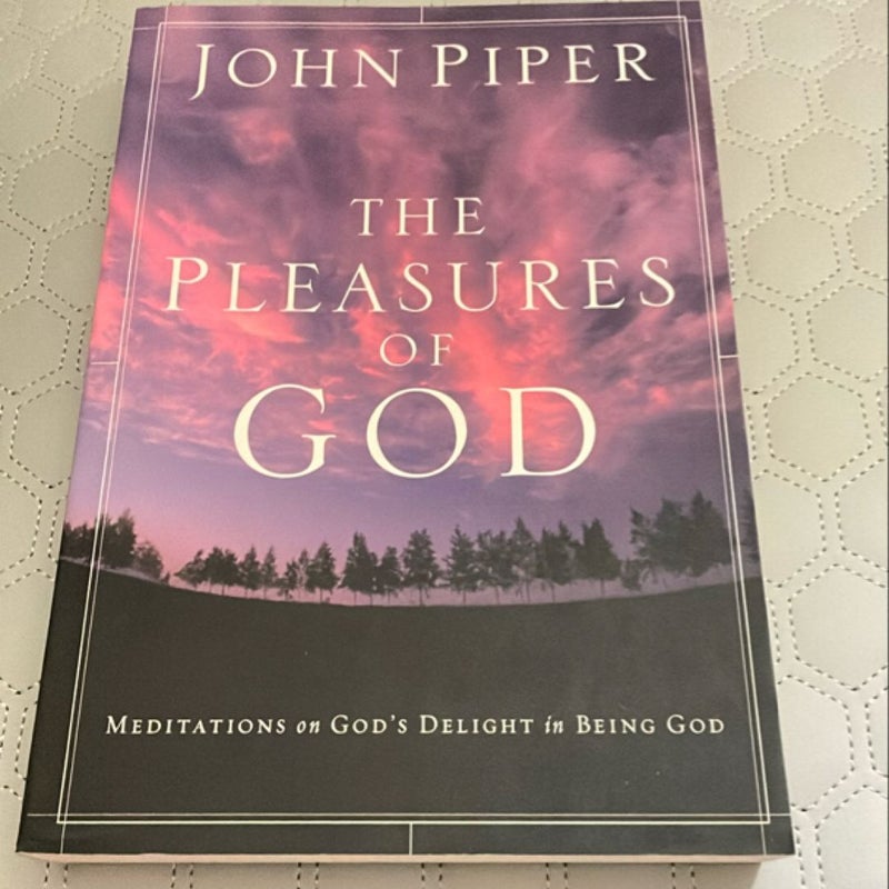 The Pleasures of God