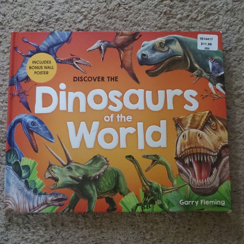 Discover the Dinosaurs of the World