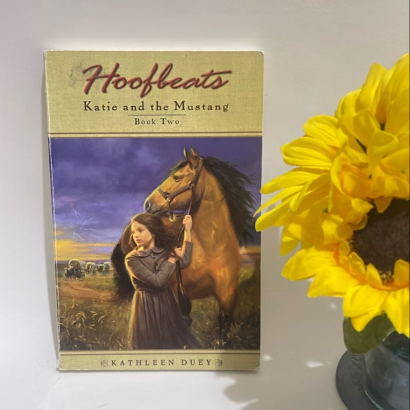 Hoofbeats: Katie and the Mustang #2