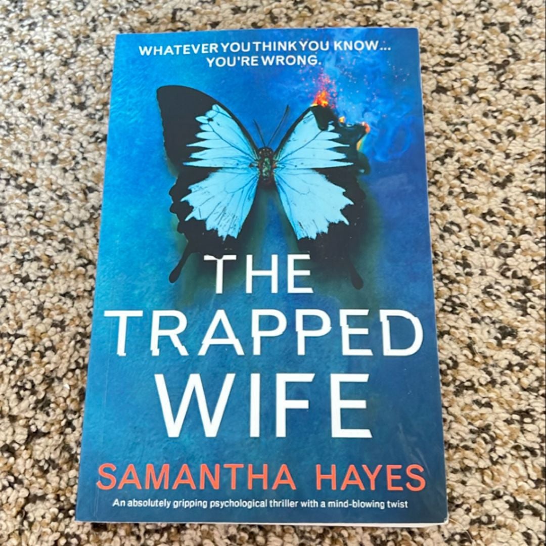 The Trapped Wife