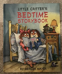 Little Critter’s Bedtime Storybook