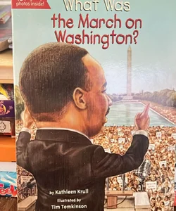 what was the march on washington?