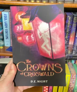 The Crowns of Croswald - signed 