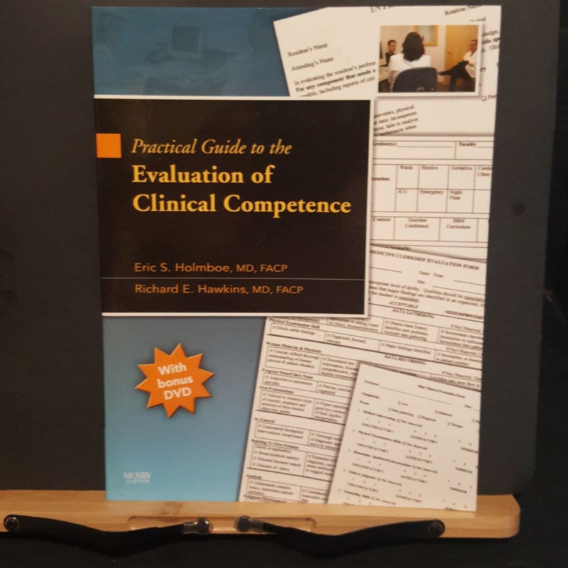 Practical Guide to the Evaluation of Clinical Competence