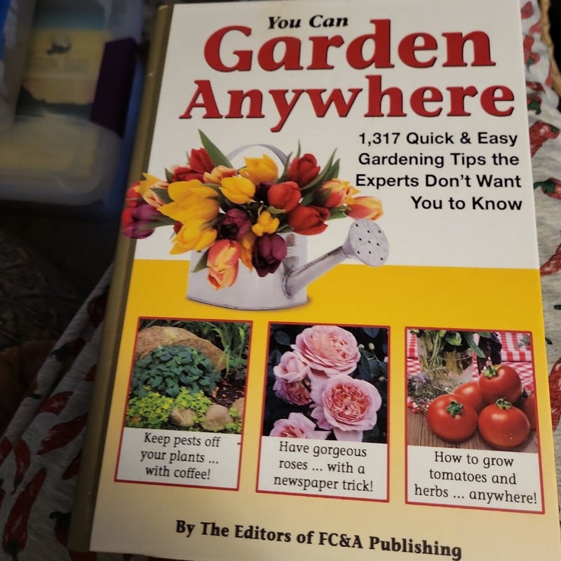 You Can Garden Anywhere