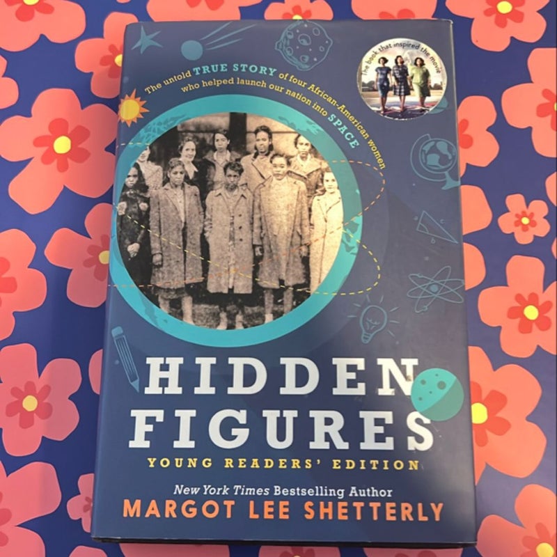 Hidden Figures Young Readers' Edition