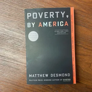 Poverty, by America