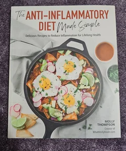 The Anti-Inflammatory Diet Made Simple