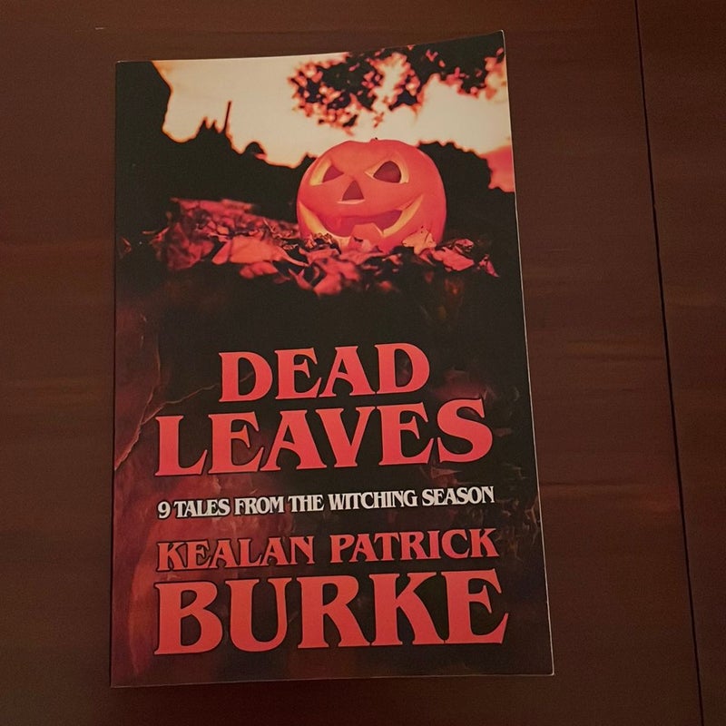 DEAD LEAVES: 9 Tales from the Witching Season