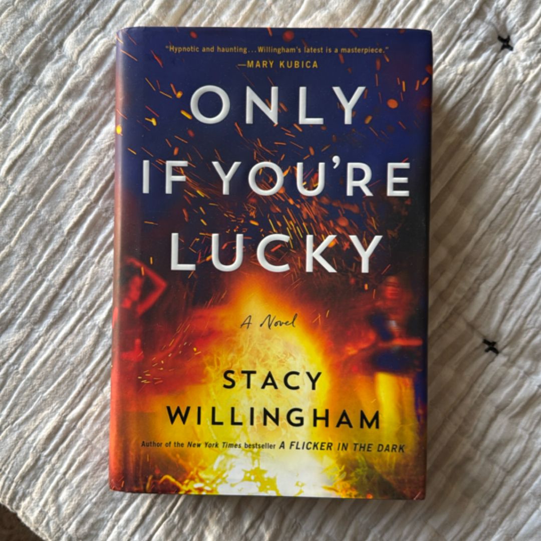 Only If You're Lucky