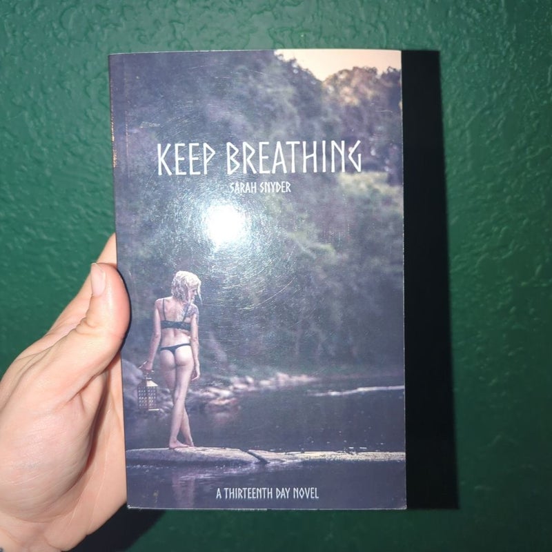 Keep Breathing 