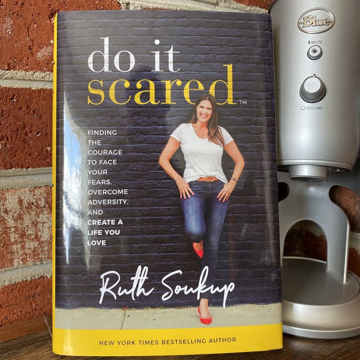 Do It Scared by Ruth Soukup