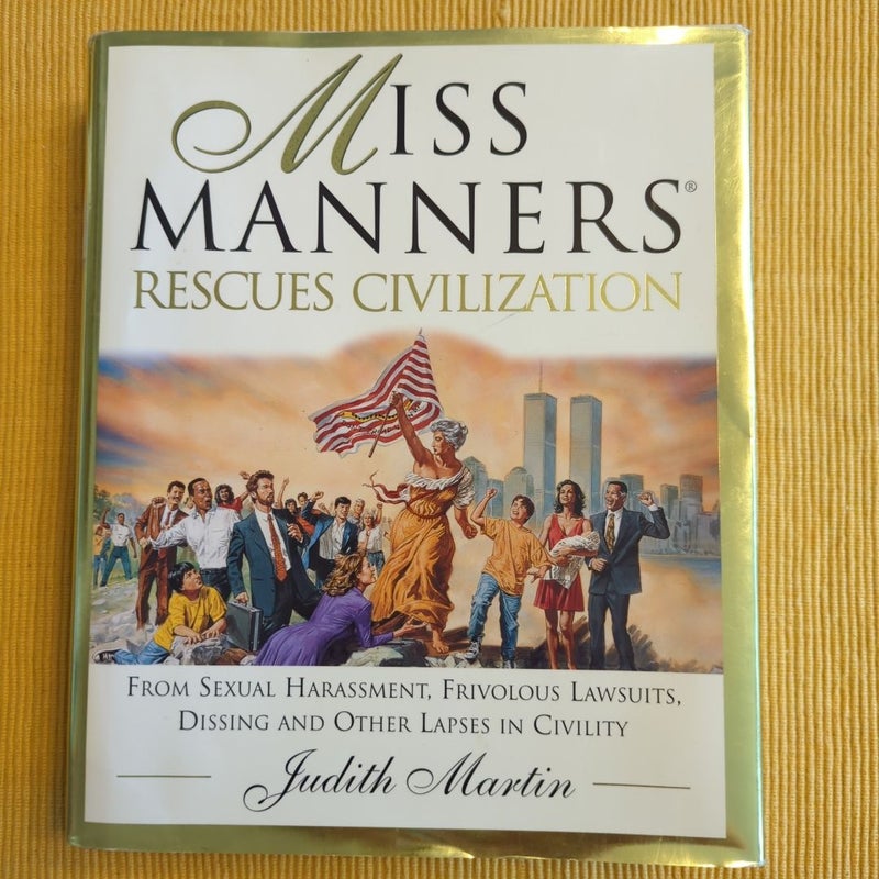 Miss Manners Rescues Civilization