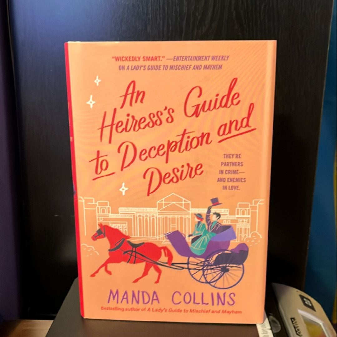 An Heiress's Guide to Deception and Desire