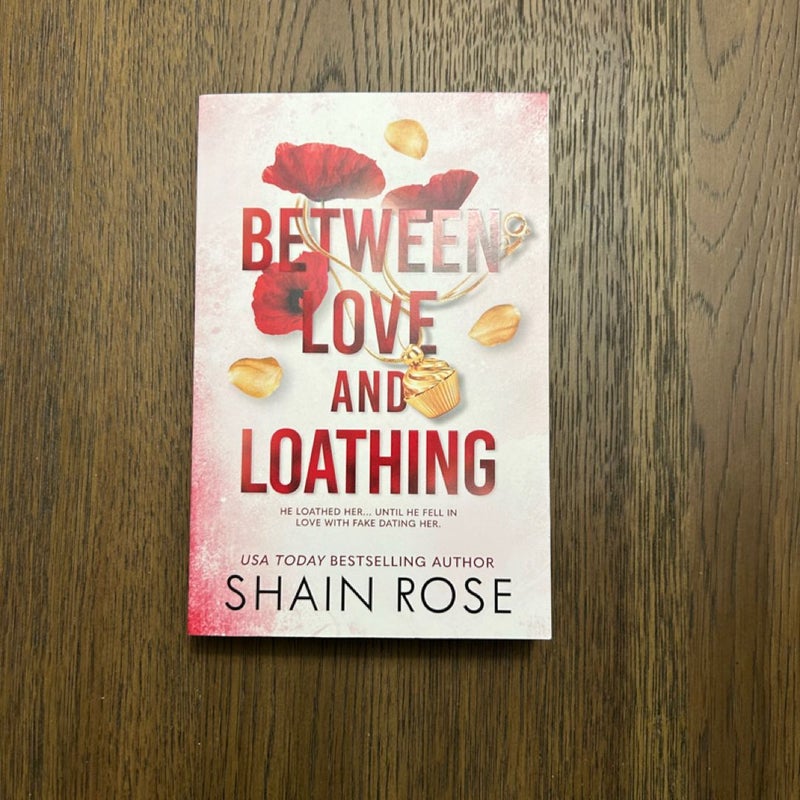 Between Love and Loathing