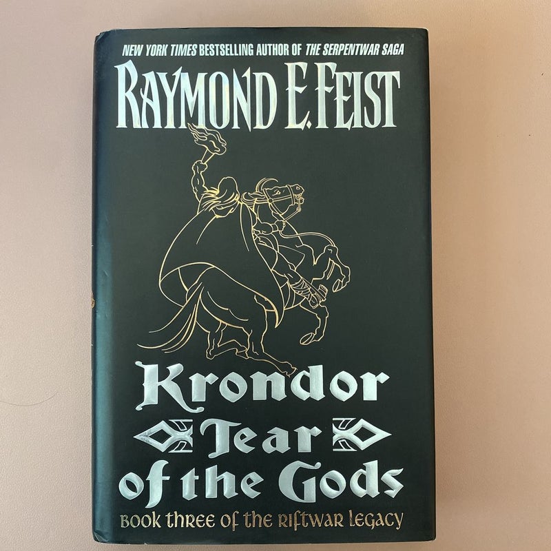 Krondor Tear of the Gods : Book 3 of the Riftwar Legacy