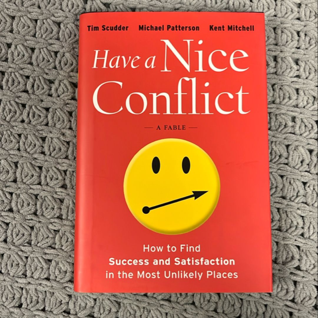 Have a Nice Conflict
