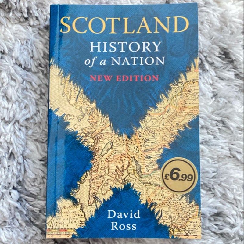 Scotland History of a Nation