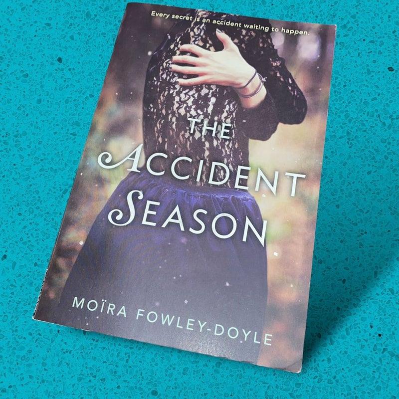 The Accident Season