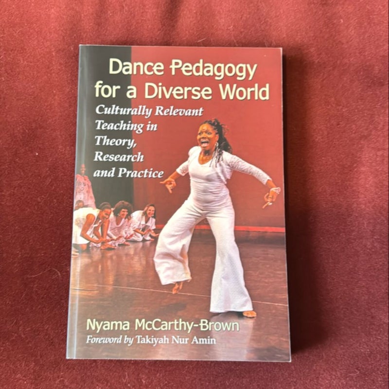 Dance Pedagogy for a Diverse World