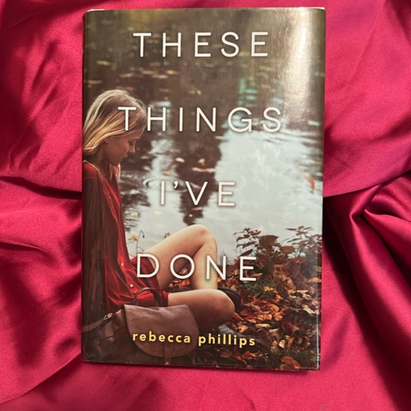 These Things I've Done