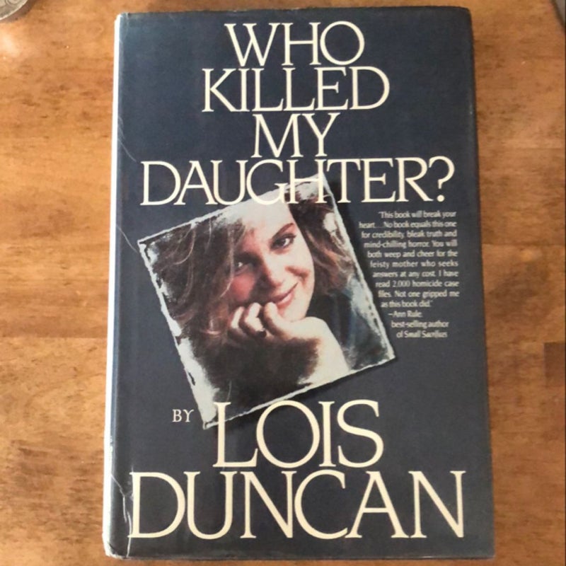 Who Killed My Daughter?
