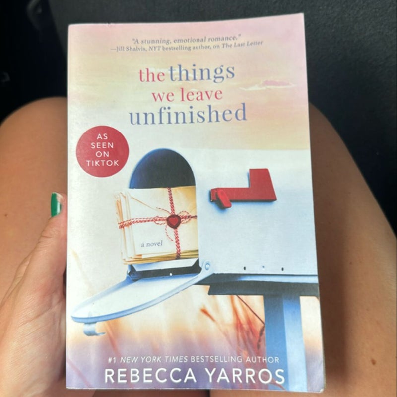 The Things We Leave Unfinished