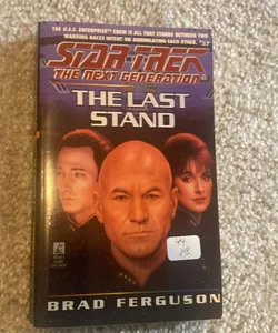 Star Trek: The Next Generation - The Last Stand