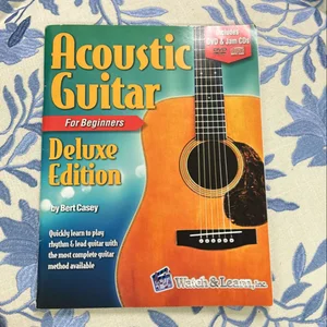 Acoustic Guitar Primer Book for Beginners Deluxe Edition with DVD and 2 Jam CDs