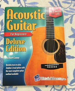 Acoustic Guitar Primer Book for Beginners Deluxe Edition with DVD and 2 Jam CDs