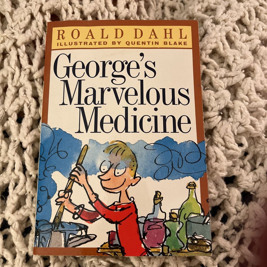 George's Marvelous Medicine