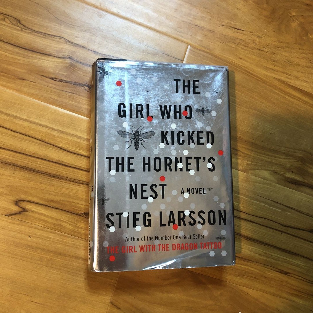 The Girl Who Kicked the Hornet's Nest