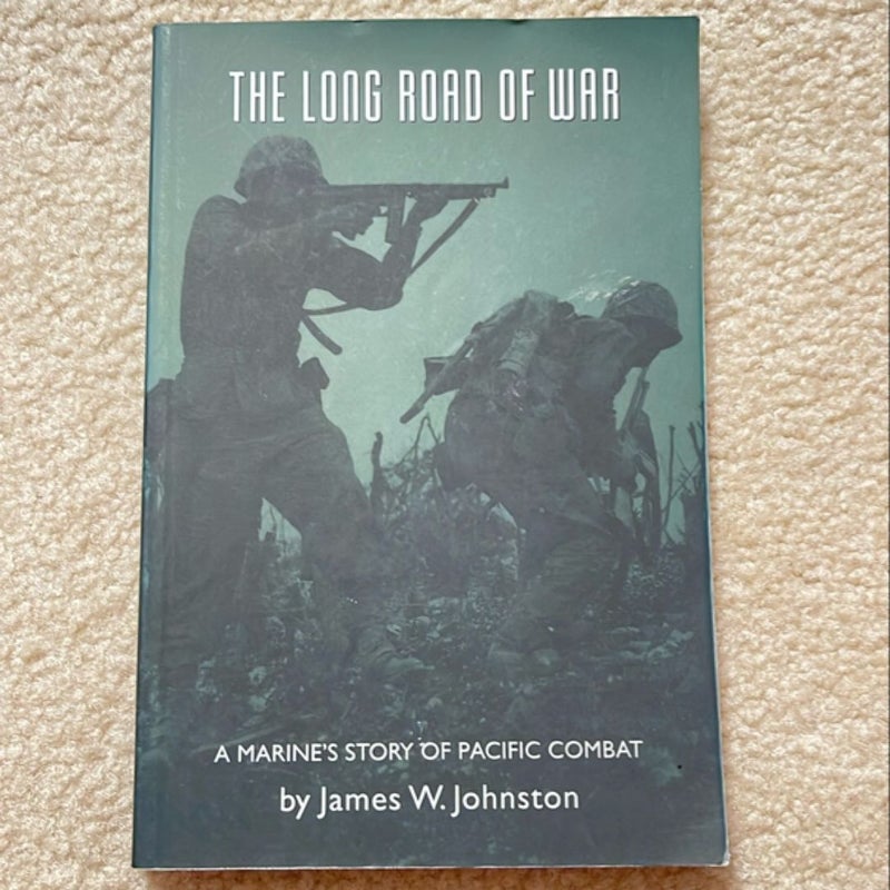 The Long Road of War