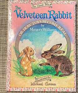 The Velveteen Rabbit