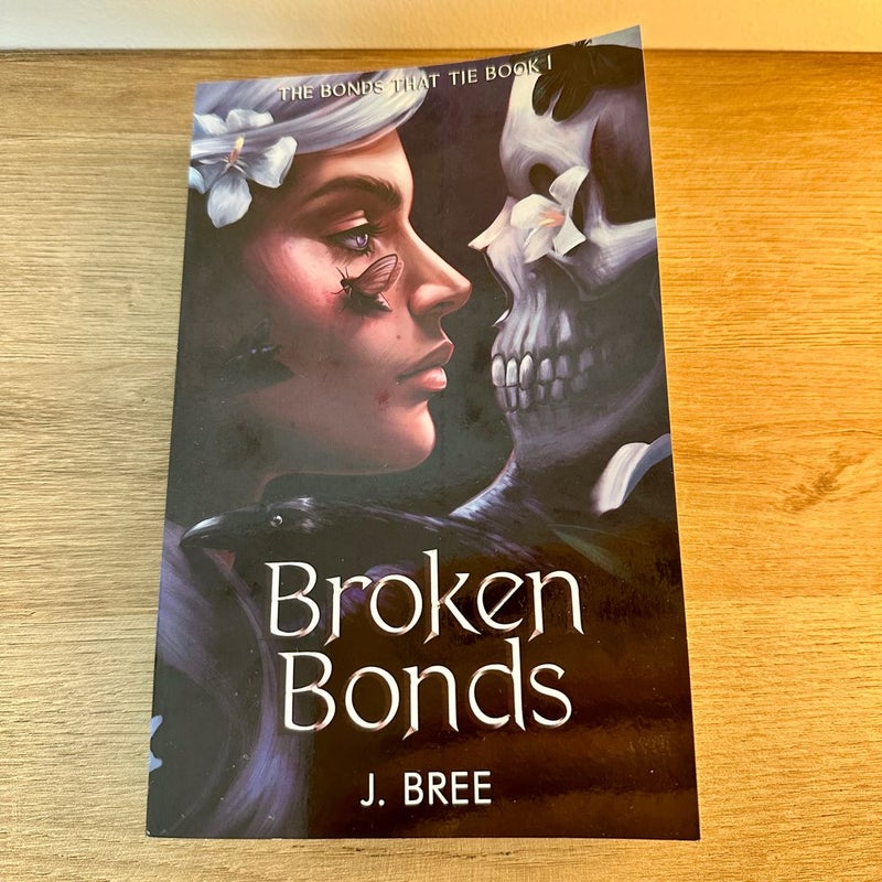 Broken Bonds