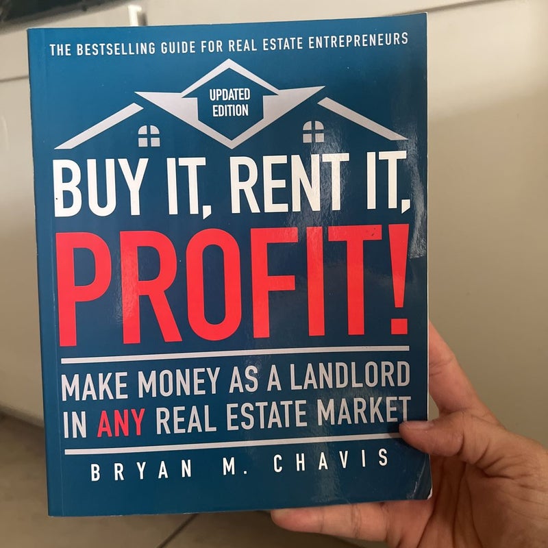 Buy It, Rent It, Profit! (Updated Edition)