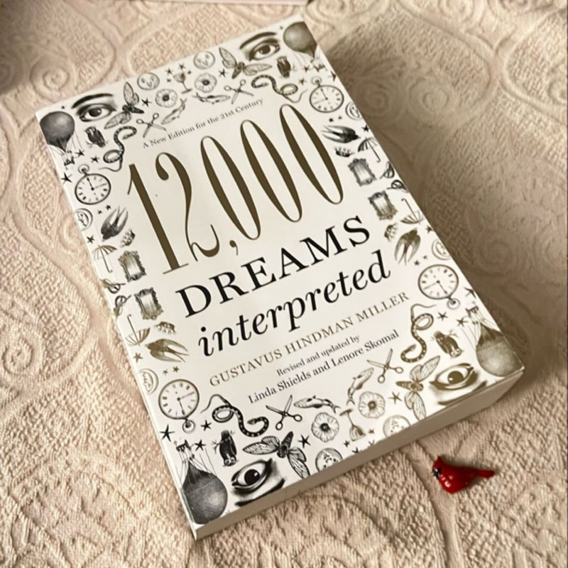 12,000 Dreams Interpreted