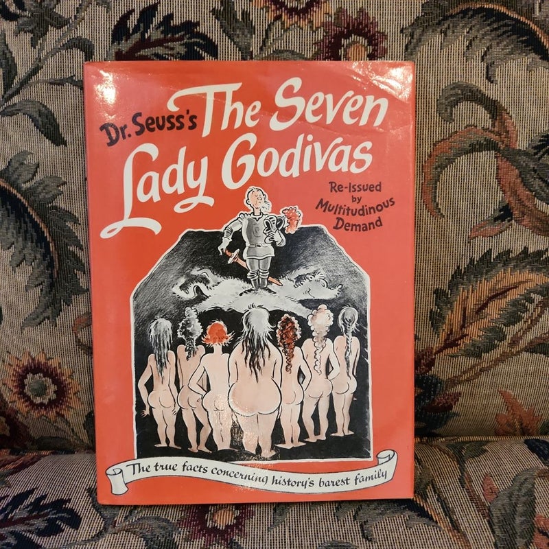 The Seven Lady Godivas